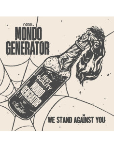 Mondo Generator - We Stand Against You (Side A - Side B Pi