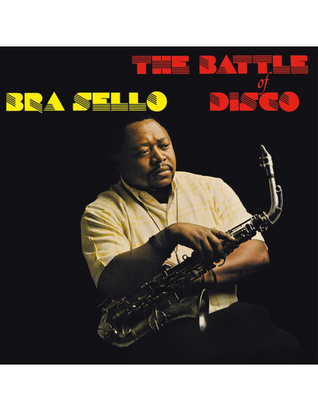 Bra Sello - The Battle Of Disco