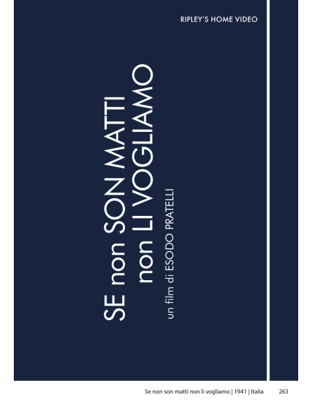 Se Non Son Matti Non Li Vogliamo