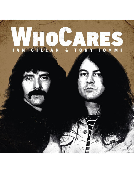 Gillan Ian and Iommi Tony - Whocares