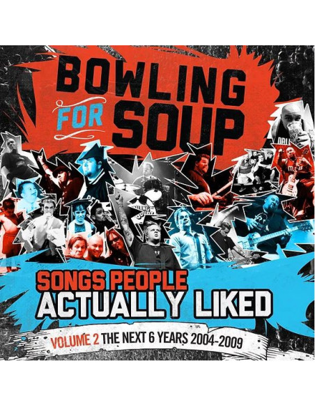 Bowling For Soup - Songs People Actually Liked