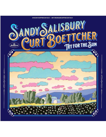 Salisbury Sandy and Boettcher Curt - Try For The Sun
