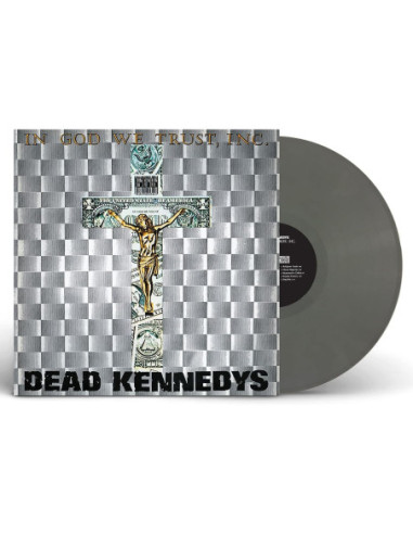 Dead Kennedys - In God We Trust, Inc....