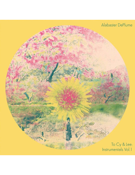 Alabaster Deplume - To Cy and Lee: Instrumentals Vol.1