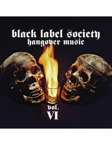 Black Label Society - Hangover Music...