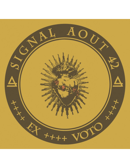 Signal Aout 42 - Ex Voto (Gold Edition)