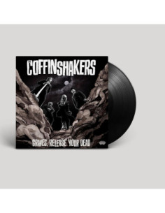 Coffinshakers The - Graves, Release Your Dead