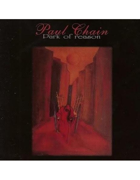 Chain Paul - Park Of Reason (180 Gr)