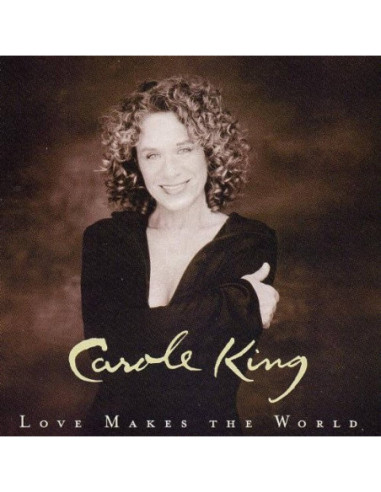 King Carole - Love Makes The World