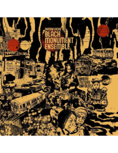 Locks Damon, Black Monument Ensemble - Where Future Unfolds - (CD)