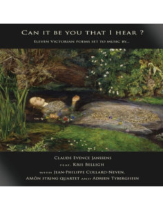 Claude-Evence Janssens - Can It Be You That I Hear? - (CD)