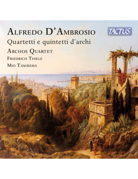 Archos Quartet - Alfredo D'Ambrosio Quartetti E Quintetti - (CD)