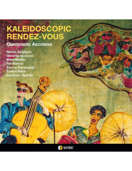 Ascolese Giampaolo - Kaleidoscopic Rendez-Vous - (CD)