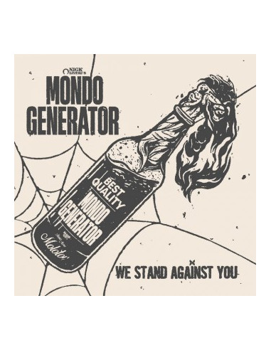 Mondo Generator - We Stand Against...