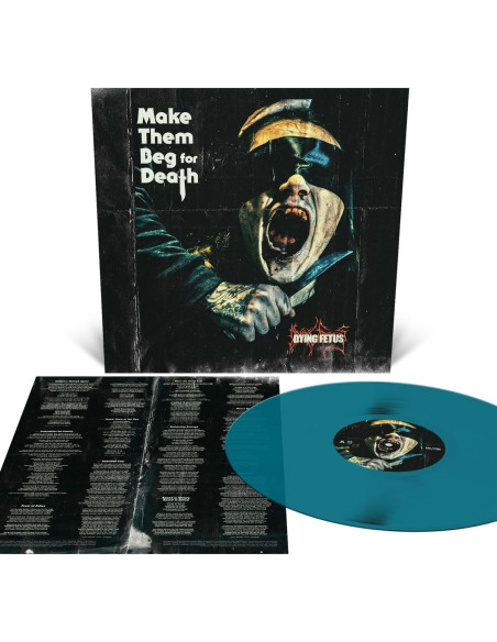 Dying Fetus - Make Them Beg For Death - Sea Blue Vinyl