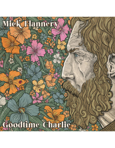 Flannery, Mick - Goodtime Charlie