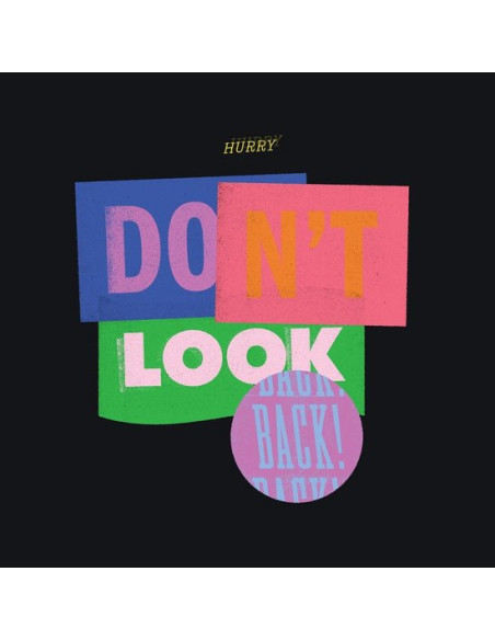 Hurry - Don T Look Back
