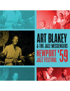 Art Blakey & The Jaz - Newport Jazz Festival '59 - (CD)