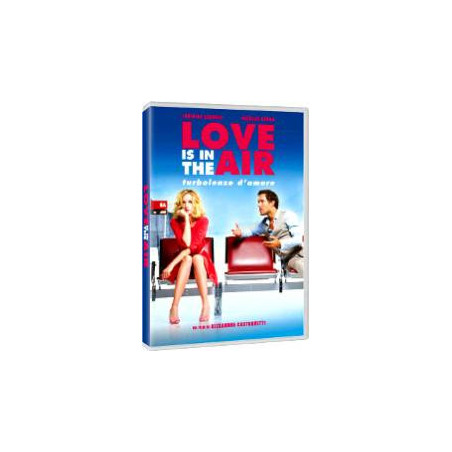 Love Is In The Air - Turbolenze D’Amore