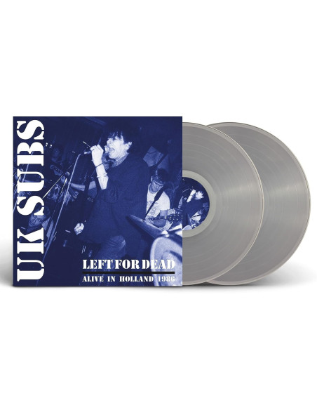 Uk Subs - Left For Dead - Alive In Holland - Clear