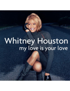 Houston Whitney - My Love Is Your Love