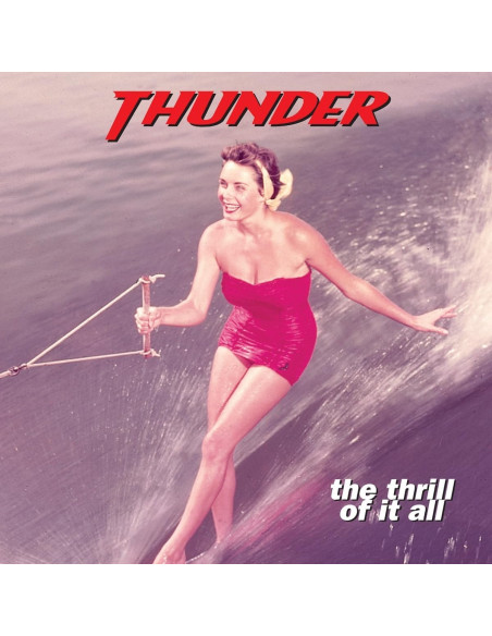 Thunder - The Thrill Of It All