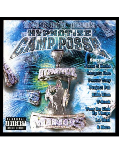 Three 6 Mafia - Hypnotize Camp Posse