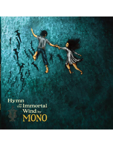 Mono - Hymn To The Immortal Wind (Autumn Grass