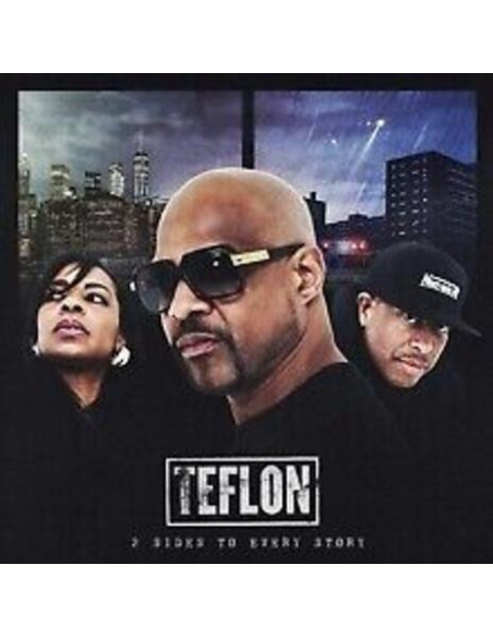 Teflon - 2 Sides To Every Story