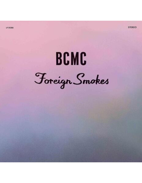 Bcmc - Foreign Smokes