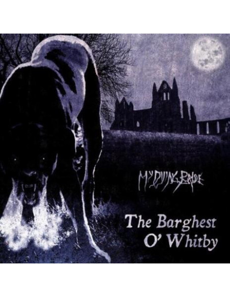 My Dying Bride - The Barghest O' Whitby
