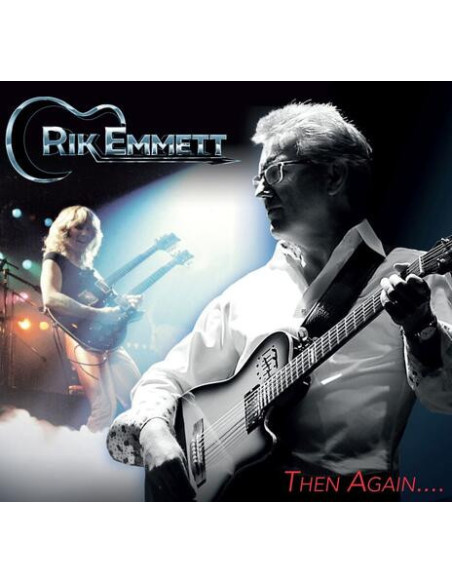 Emmett, Rik - Then Again