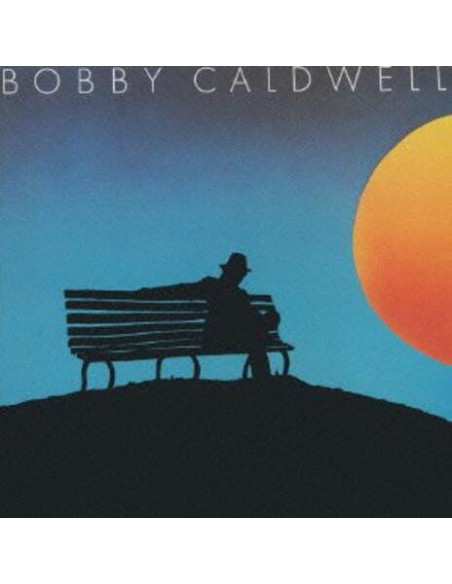 Caldwell Bobby - Bobby Caldwell