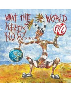 Public Image Limited - What The World Needs Now