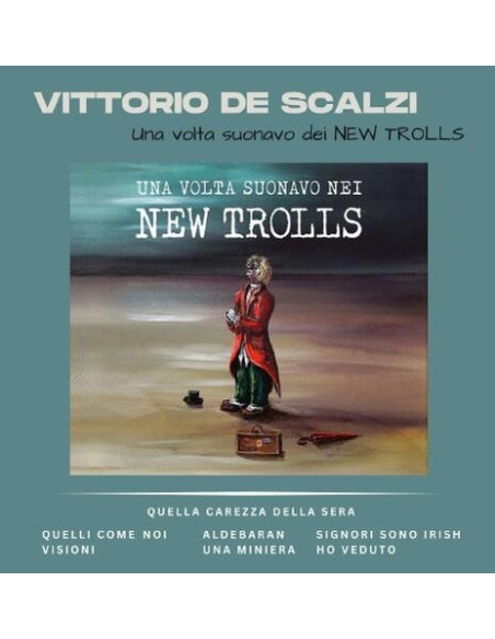De Scalzi Vittorio - Una Volta Suonavo Nei Wew Trolls