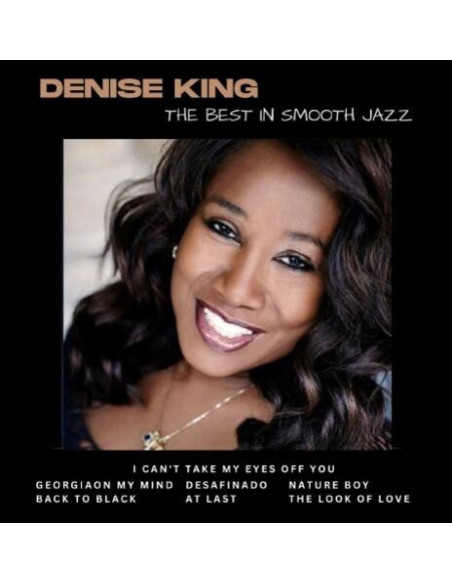 King Denise - The Best In Smooth Jazz
