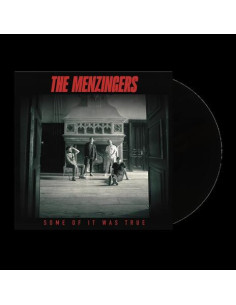 Menzingers - Some Of It Was True