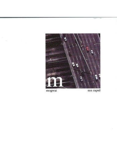 Mogwai - Ten Rapid (Collected...