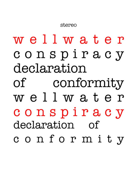 Wellwater Conspiracy - Declaration Of Conformity (Red Splatter