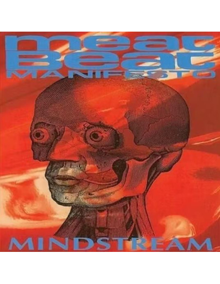 Meat Beat Manifesto - Mindstream
