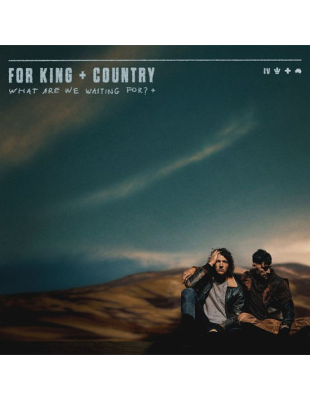 For King & Country - What Are We Waiting.. - (CD)