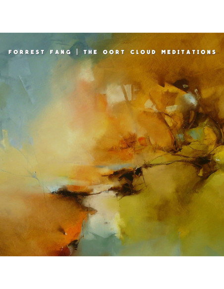 Forrest Fang - The Oort Cloud Meditations - (CD)