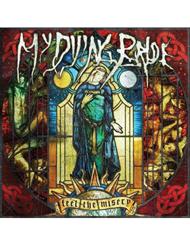 My Dying Bride - Feel The Misery - (CD)