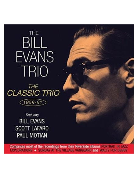 Evans Bill - The Classic Trio 1959-1961 - (CD)