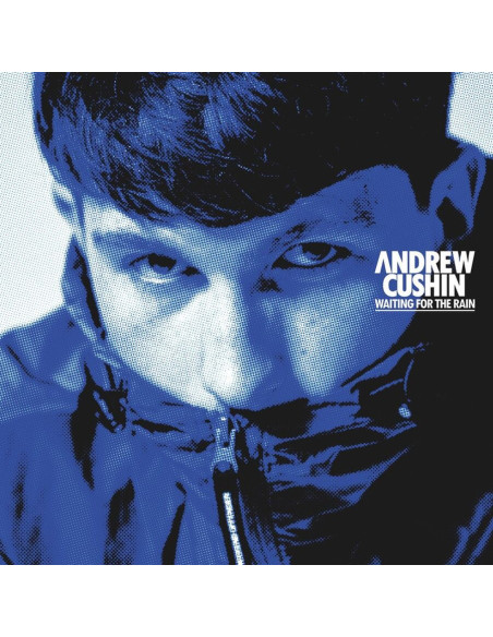 Cushin Andrew - Waiting For The Rain (Half Tone Sleeve) - (CD)