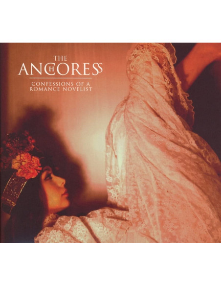 Anchoress The - Confessions Of A Romance Novelist