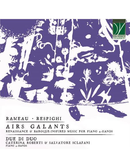 Due Di Duo - Rameau, Respighi: Airs Galants, Renaissa - (CD)
