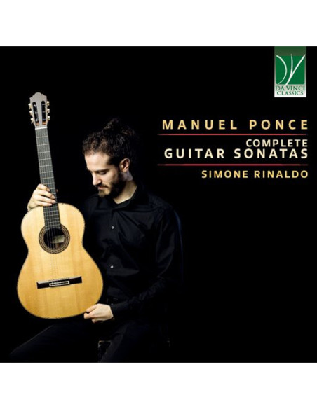 Rinaldo, Simone - Manuel Ponce: Complete Guitar Sonatas - (CD)