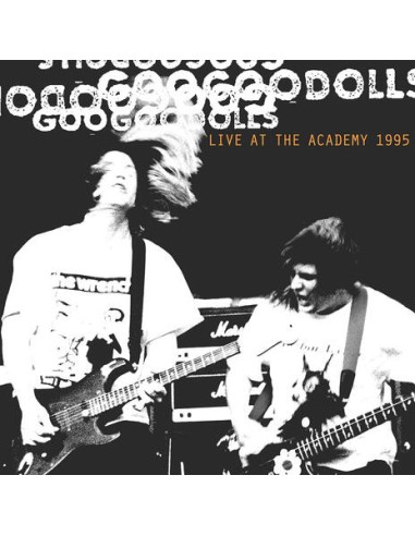 Goo Goo Dolls - Live At The Academy,...