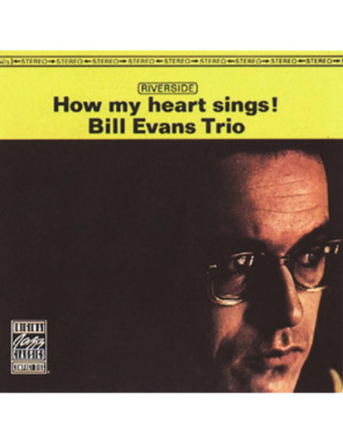 Evans Bill - How My Heart Sings!